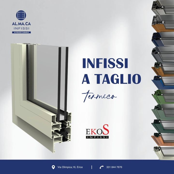 🏠 Infissi a Taglio Termico ekoS! 🏠

Gli infissi a taglio
