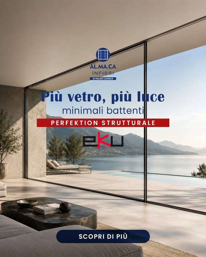 Più vetro, più luce, più design ✨
Con Perfektion Strutturale di